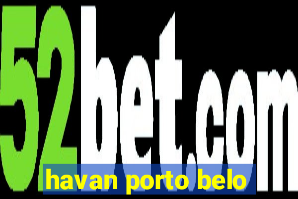 havan porto belo